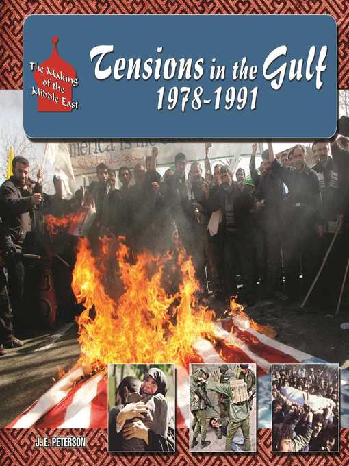 Title details for Tensions in the Gulf, 1978-1991 by J. E. Peterson - Wait list